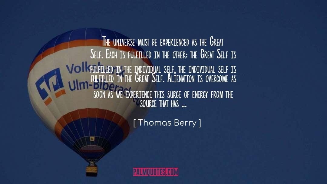 Immigration Experience quotes by Thomas Berry