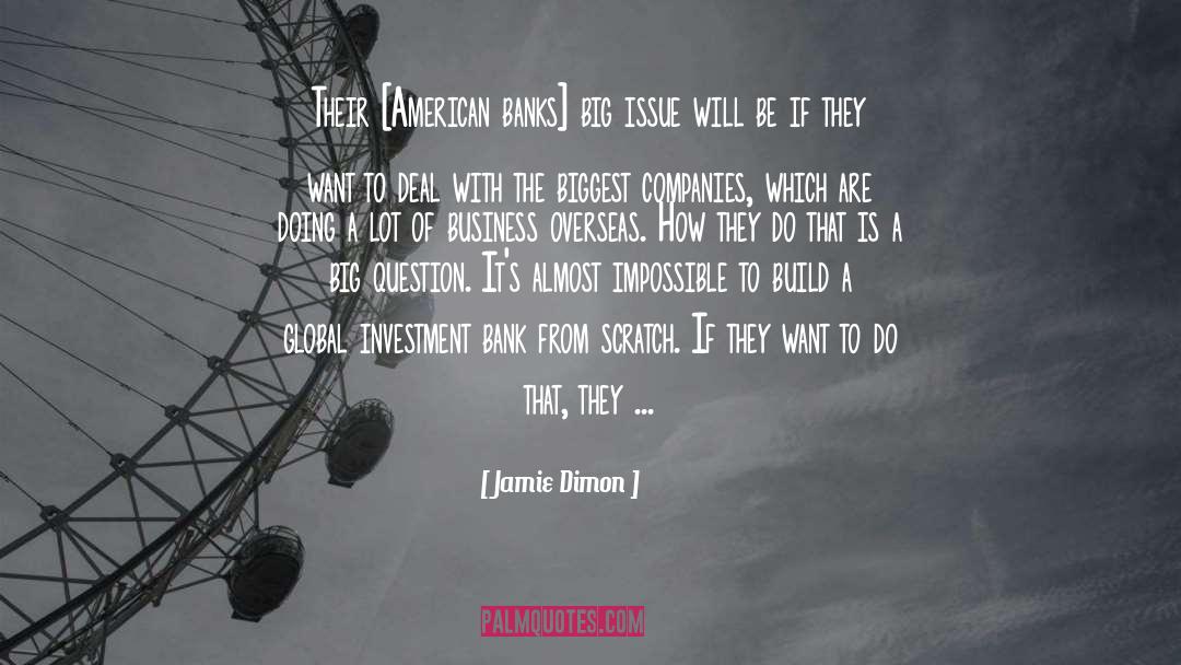 Immigration Issues quotes by Jamie Dimon