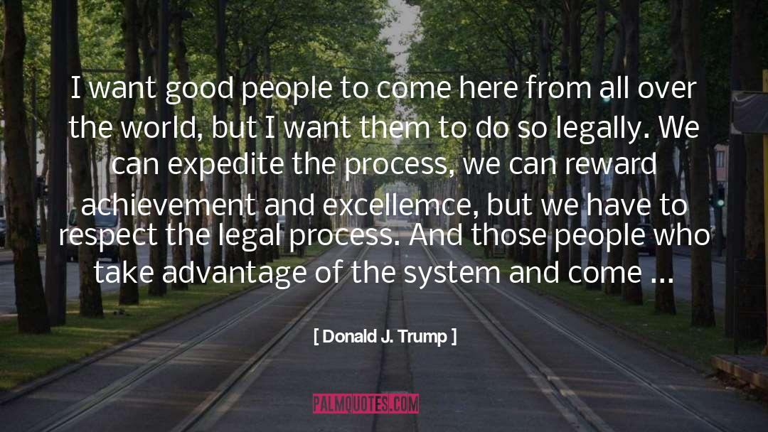 Immigration Law quotes by Donald J. Trump