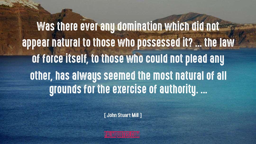 Immigration Law quotes by John Stuart Mill