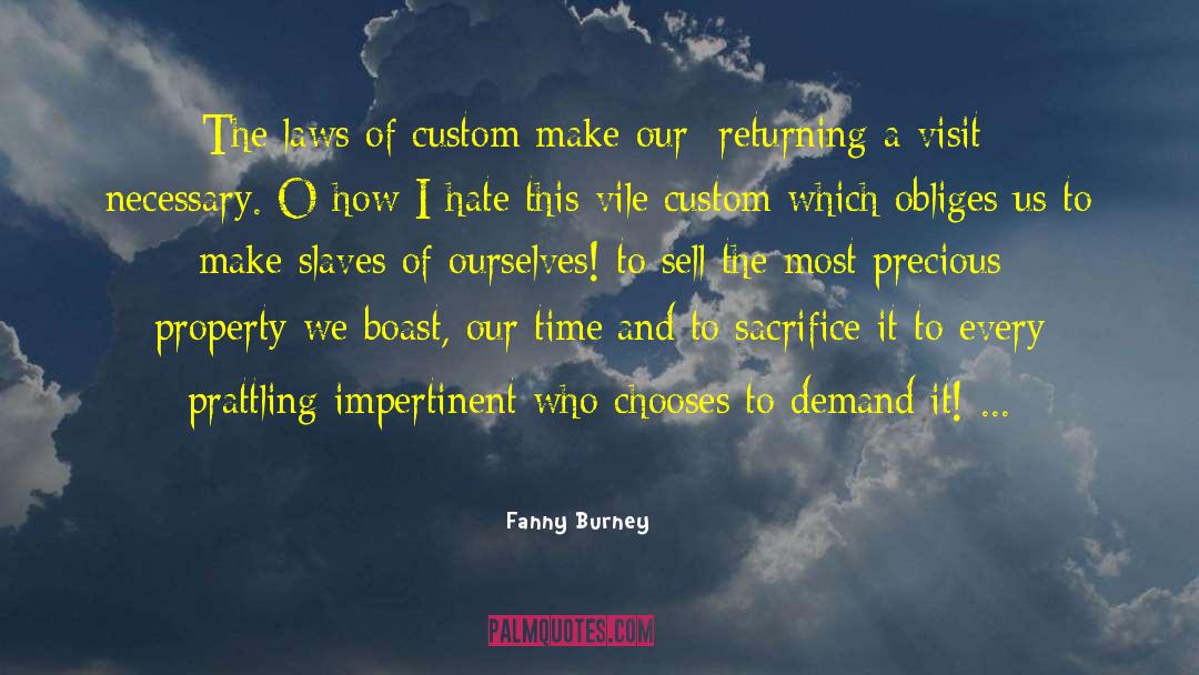 Immigration Laws quotes by Fanny Burney