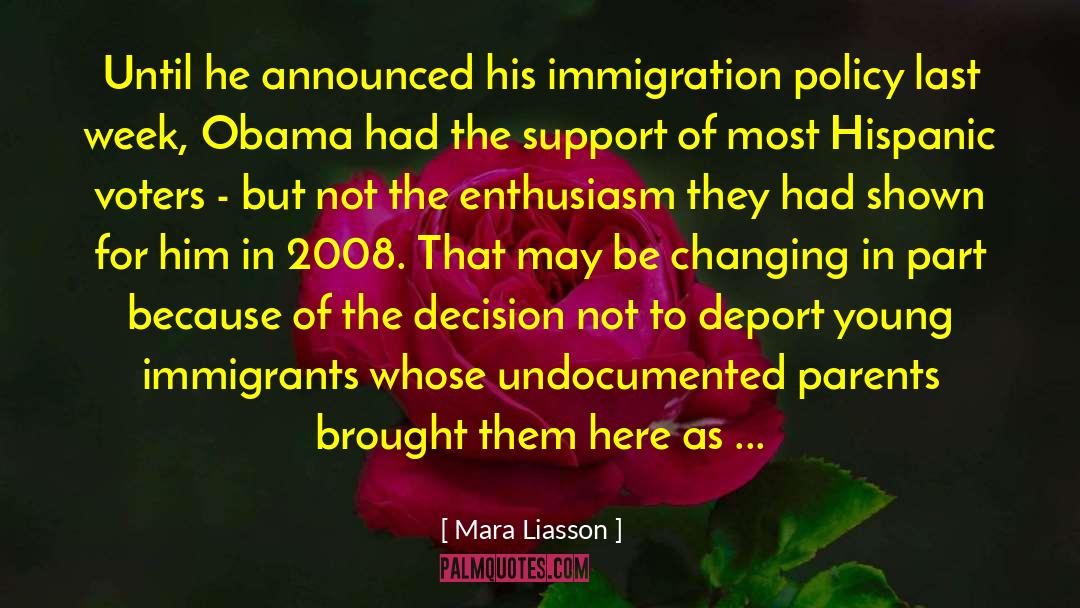 Immigration Policy quotes by Mara Liasson