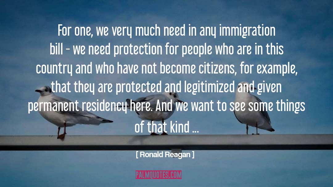 Immigration quotes by Ronald Reagan