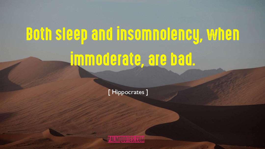 Immoderation quotes by Hippocrates