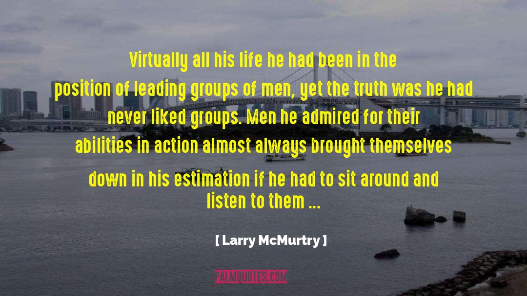 Immodest quotes by Larry McMurtry