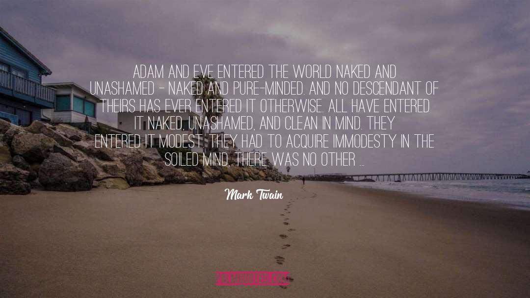 Immodesty quotes by Mark Twain