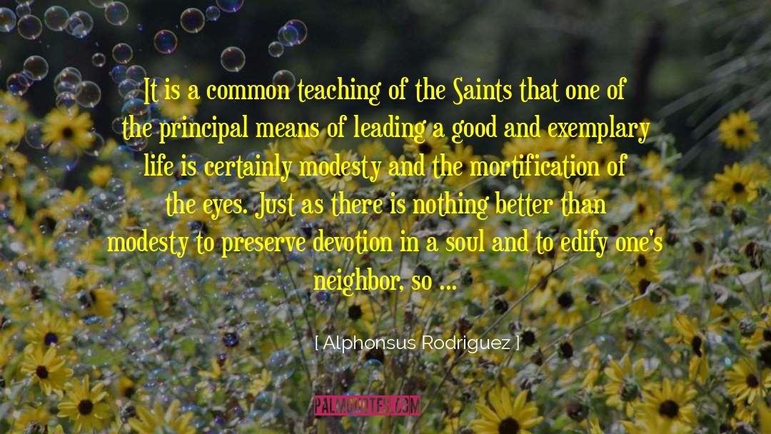 Immodesty quotes by Alphonsus Rodriguez