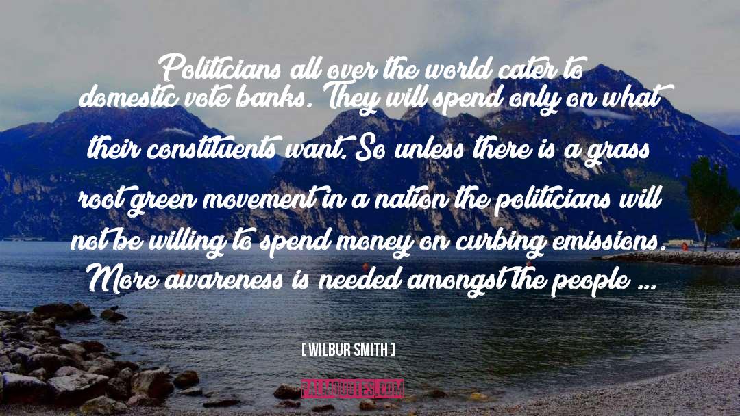 Immoral Politicians quotes by Wilbur Smith