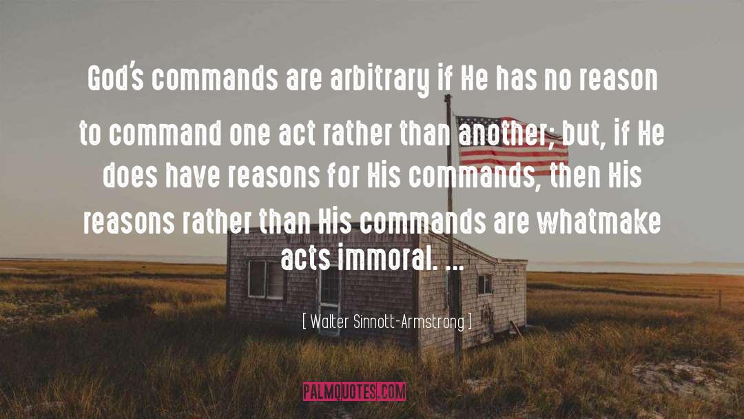Immoral quotes by Walter Sinnott-Armstrong