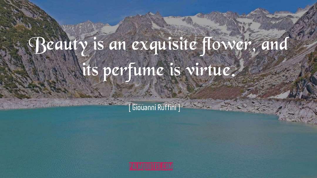 Immoral Virtue quotes by Giovanni Ruffini