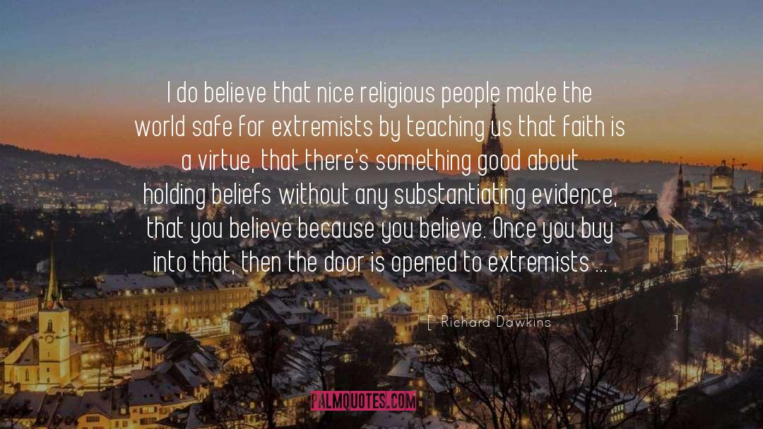 Immoral Virtue quotes by Richard Dawkins