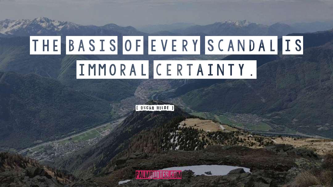Immoralism quotes by Oscar Wilde