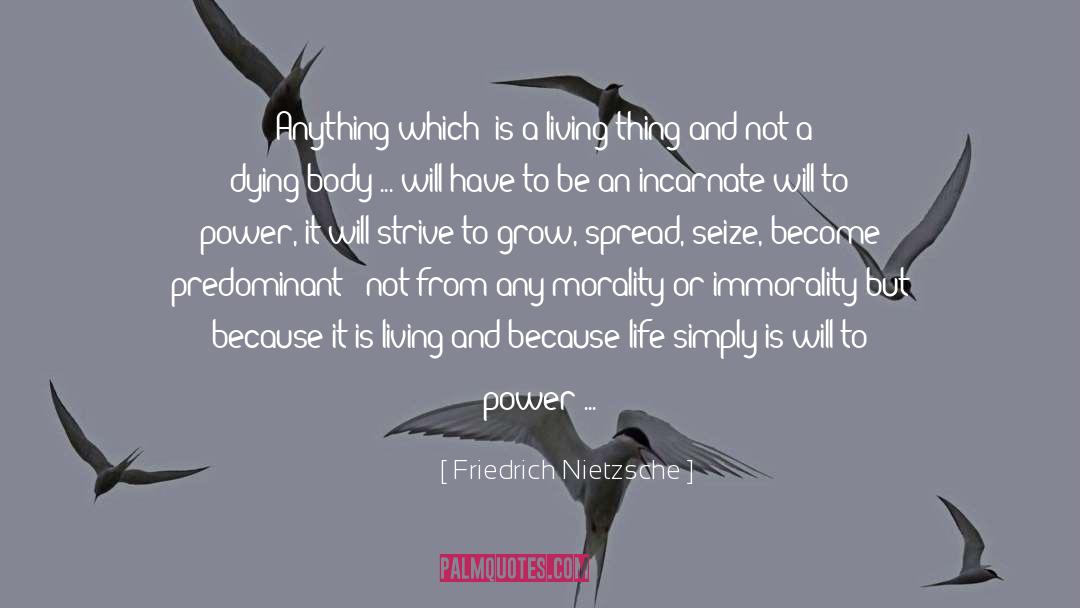 Immorality quotes by Friedrich Nietzsche