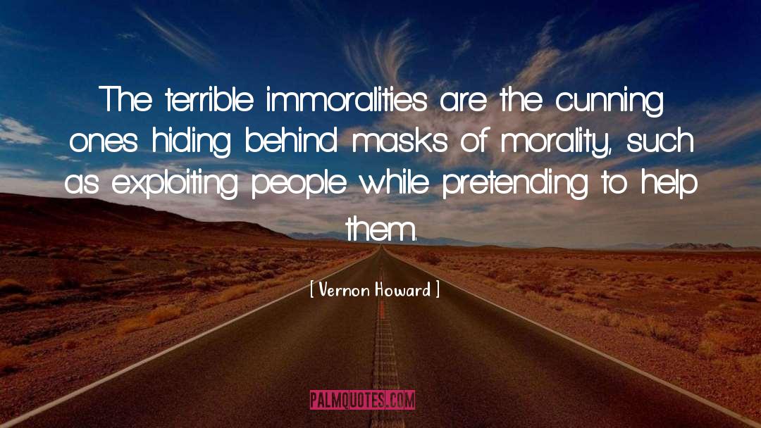Immorality quotes by Vernon Howard