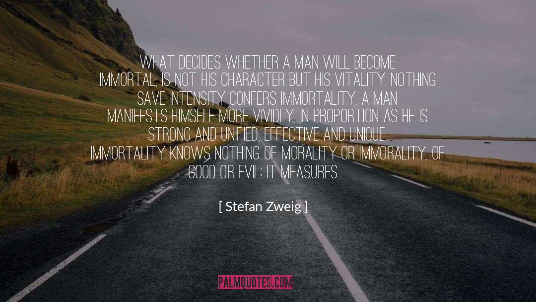 Immorality quotes by Stefan Zweig