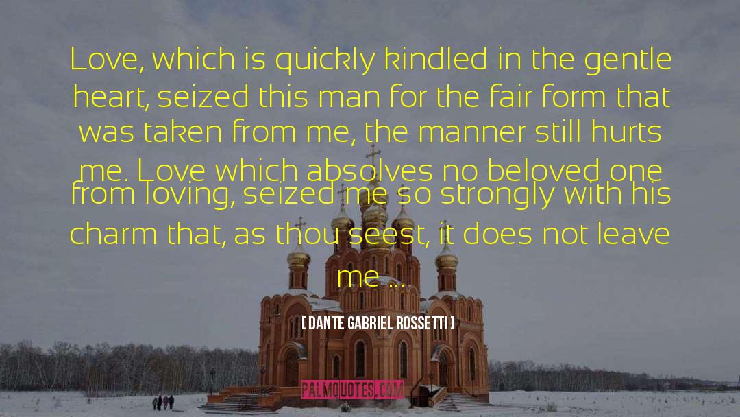 Immortal Beloved quotes by Dante Gabriel Rossetti