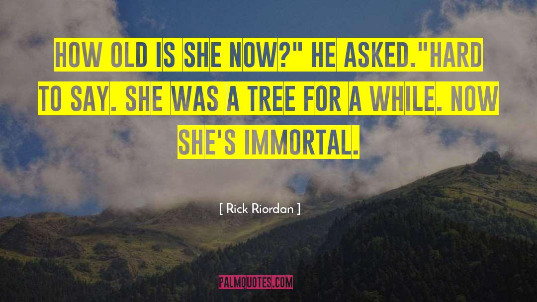 Immortal Guardians quotes by Rick Riordan