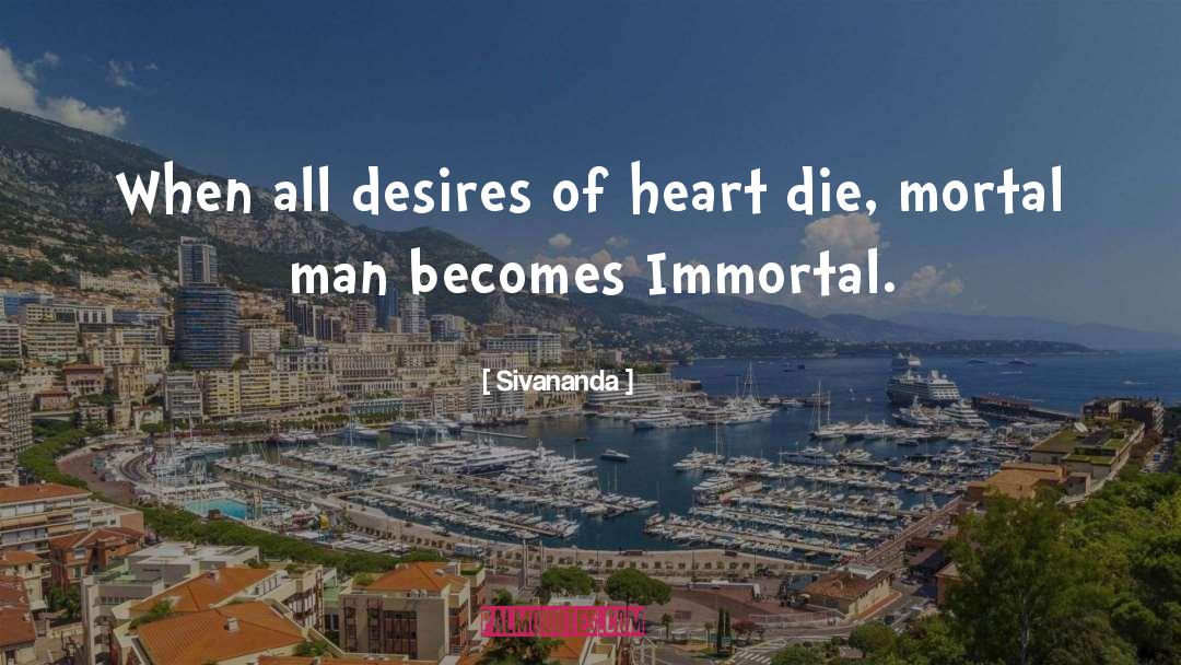 Immortal quotes by Sivananda