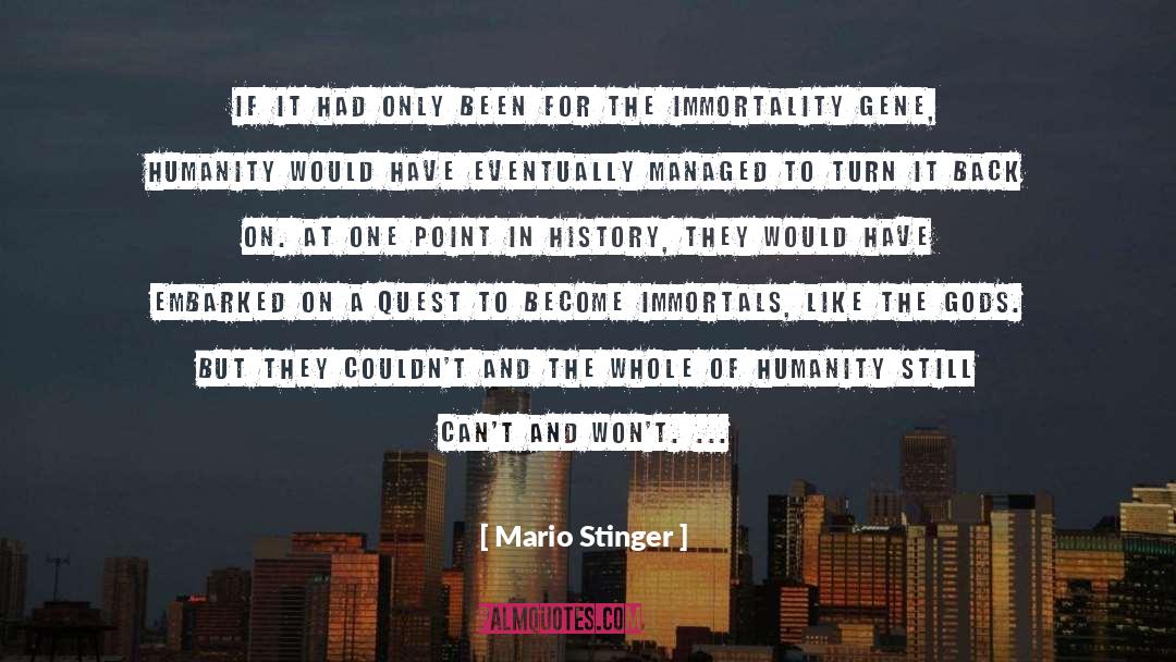 Immortality quotes by Mario Stinger