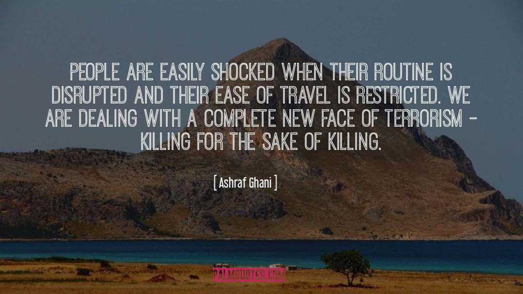 Immsersion Travel quotes by Ashraf Ghani