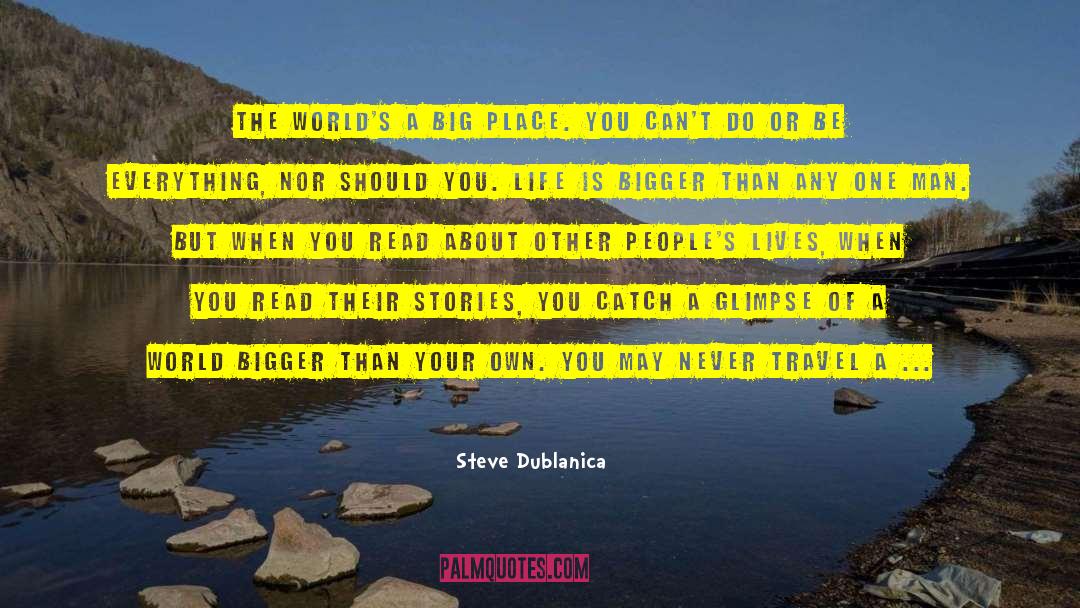 Immsersion Travel quotes by Steve Dublanica