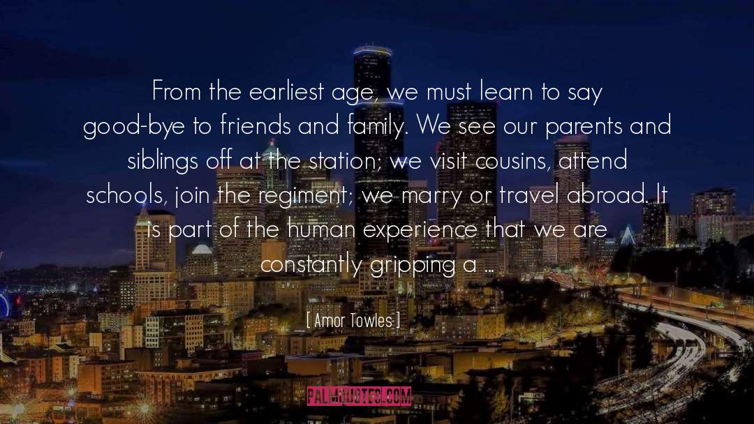 Immsersion Travel quotes by Amor Towles