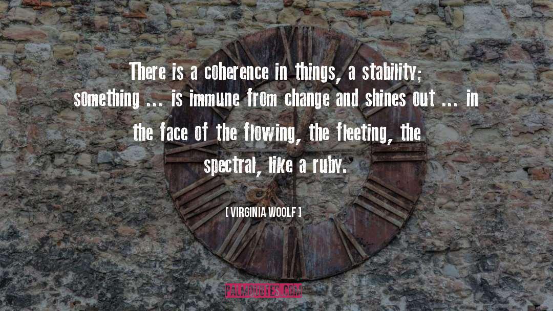 Immune quotes by Virginia Woolf