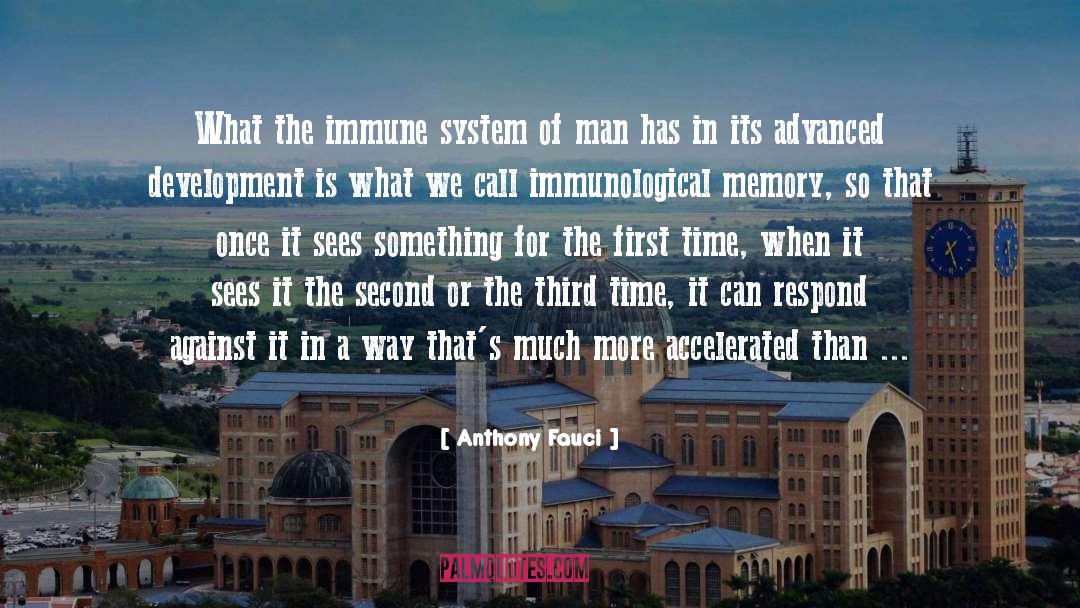 Immune System quotes by Anthony Fauci