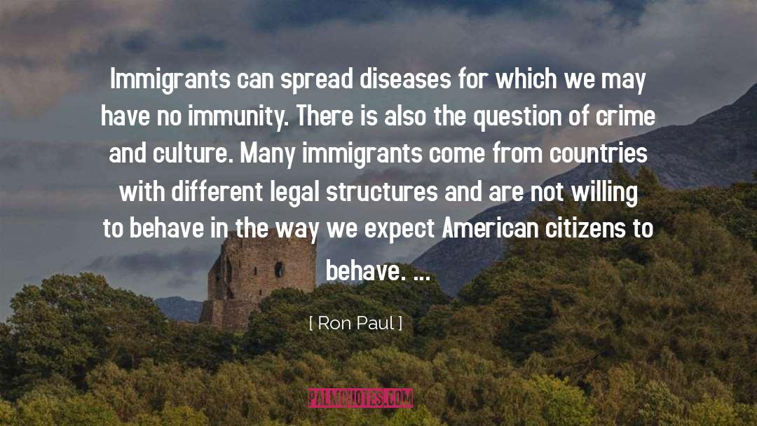 Immunity quotes by Ron Paul