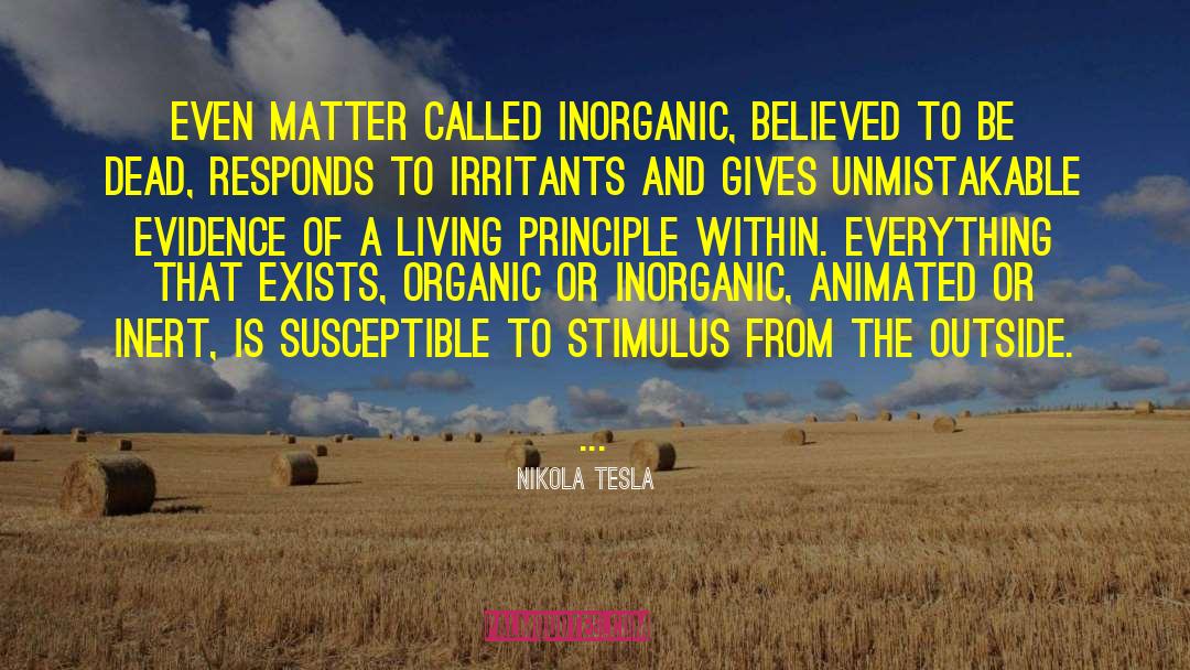 Immunologically Inert quotes by Nikola Tesla