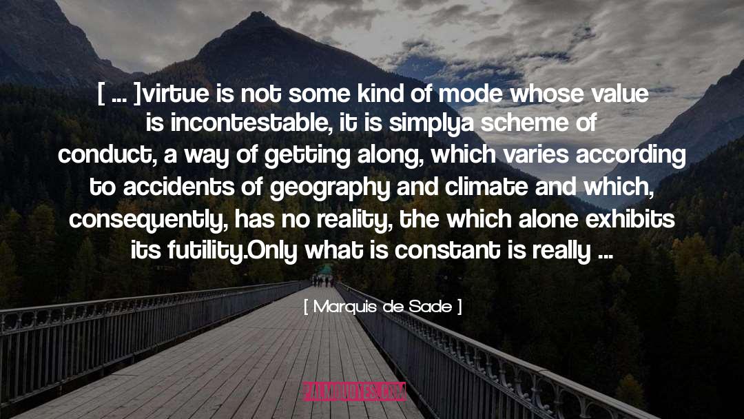 Immutability quotes by Marquis De Sade