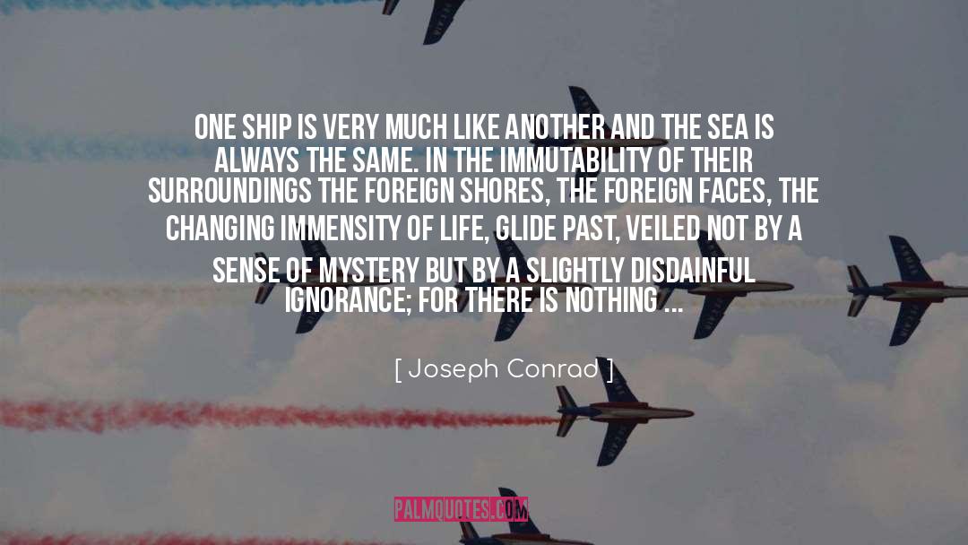 Immutability quotes by Joseph Conrad