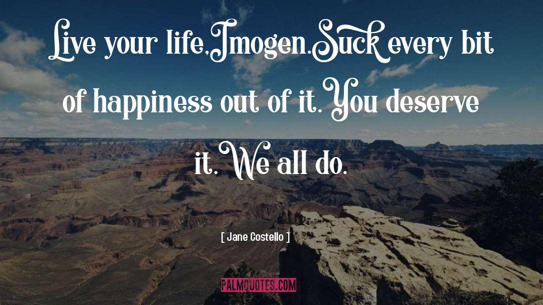 Imogen quotes by Jane Costello