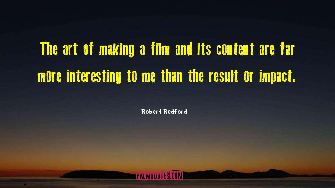 Impact Event quotes by Robert Redford