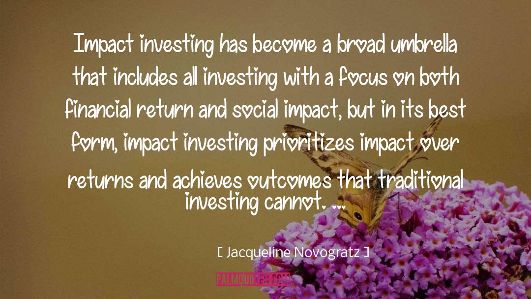 Impact Investing quotes by Jacqueline Novogratz