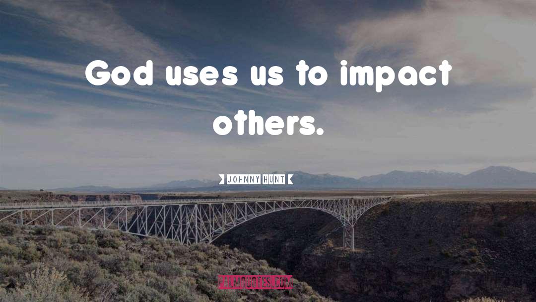 Impact Investing quotes by Johnny Hunt