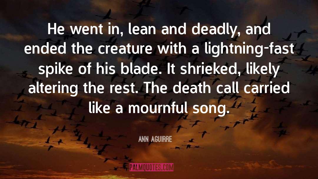 Impact Of Death quotes by Ann Aguirre