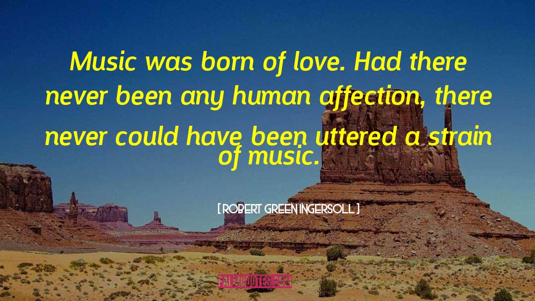 Impact Of Love quotes by Robert Green Ingersoll