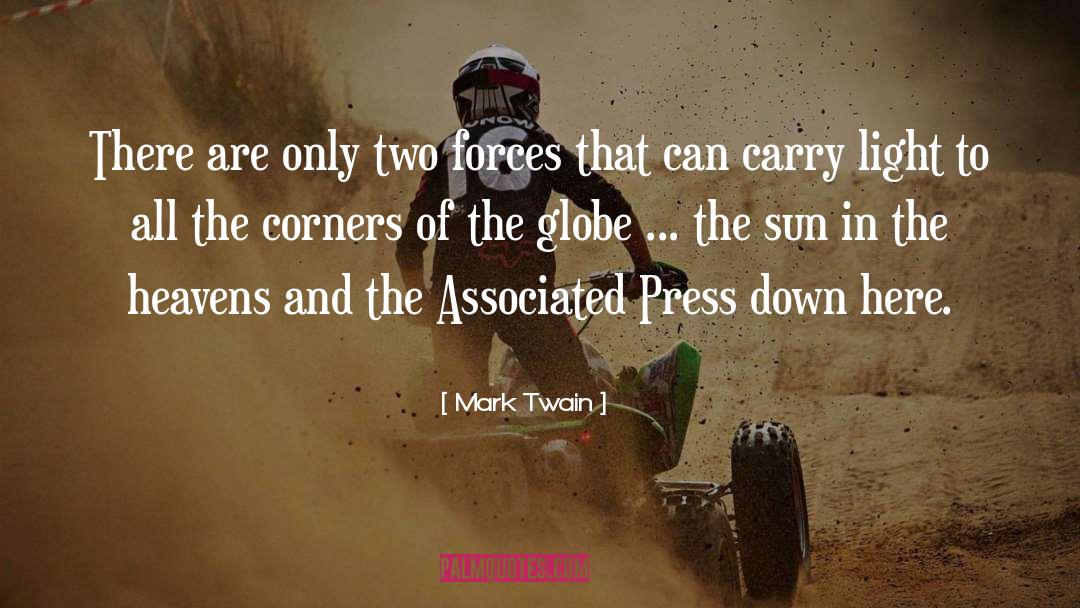 Impact Of The Media quotes by Mark Twain