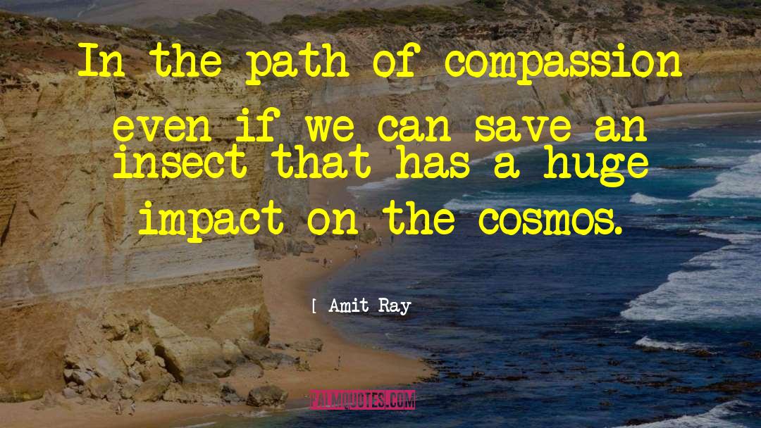 Impact On Environment quotes by Amit Ray