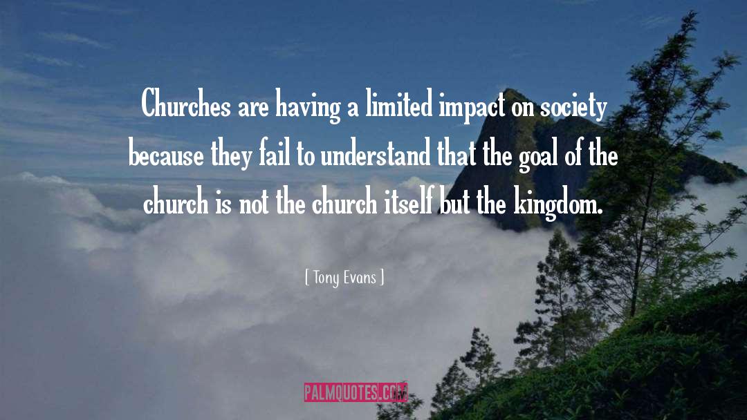 Impact On Society quotes by Tony Evans