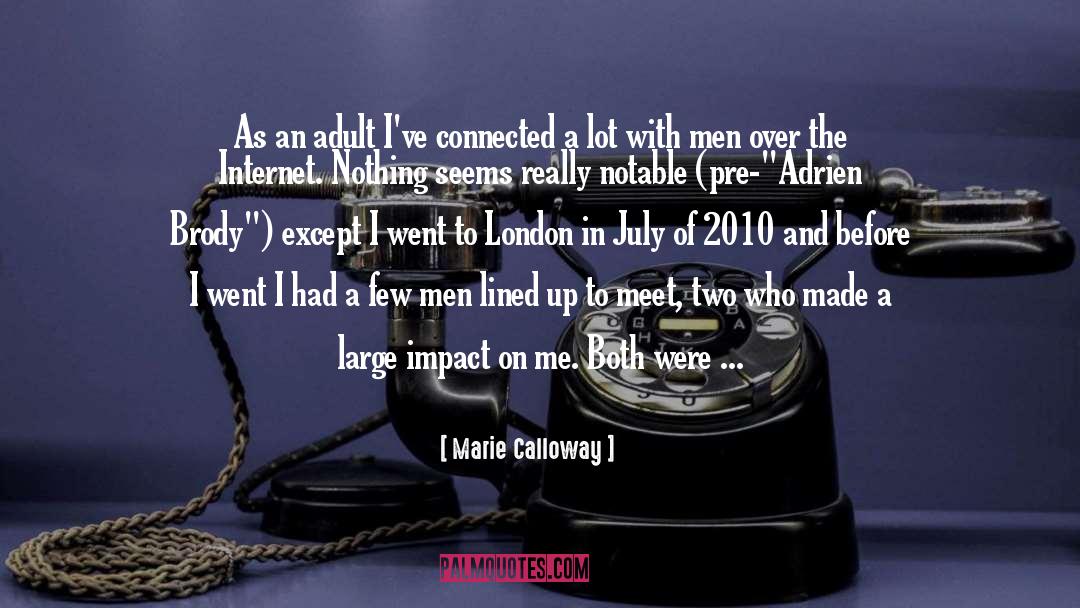Impact quotes by Marie Calloway