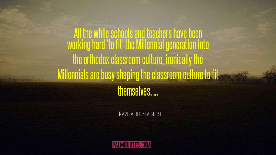 Impactful Teachers quotes by Kavita Bhupta Ghosh