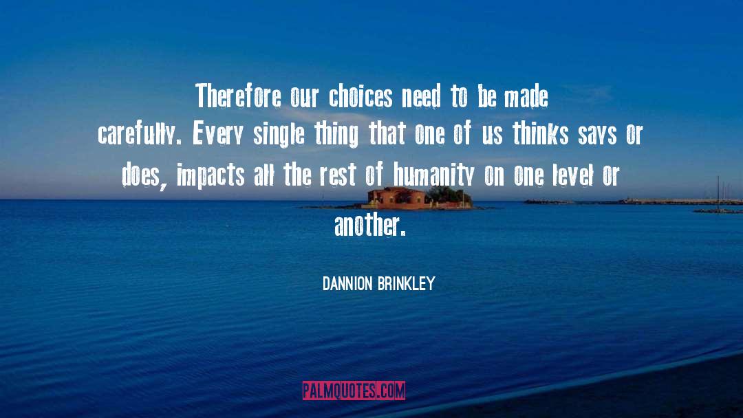 Impacts quotes by Dannion Brinkley