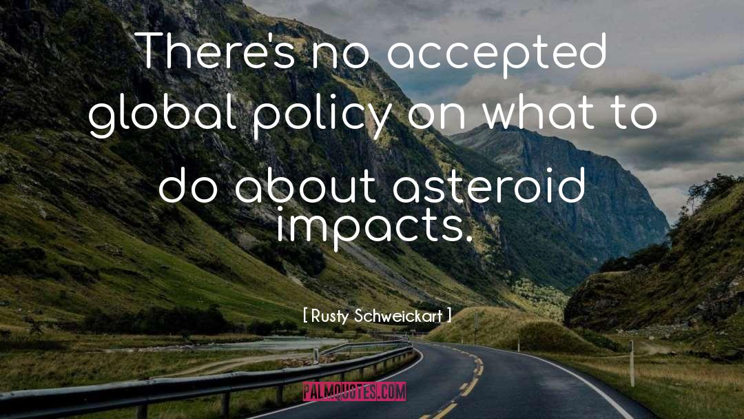 Impacts quotes by Rusty Schweickart