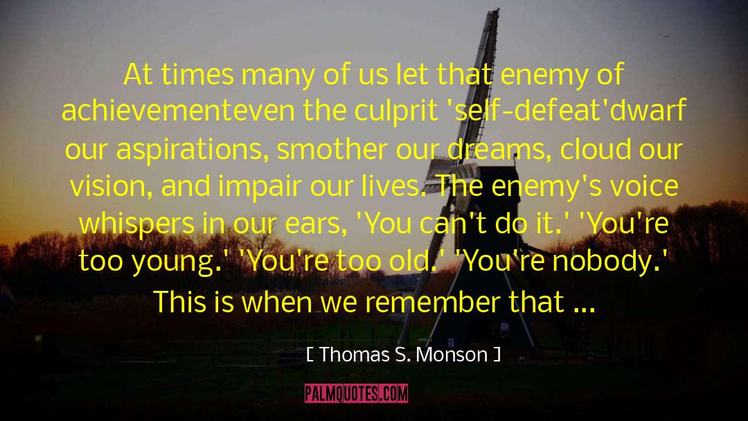 Impair quotes by Thomas S. Monson