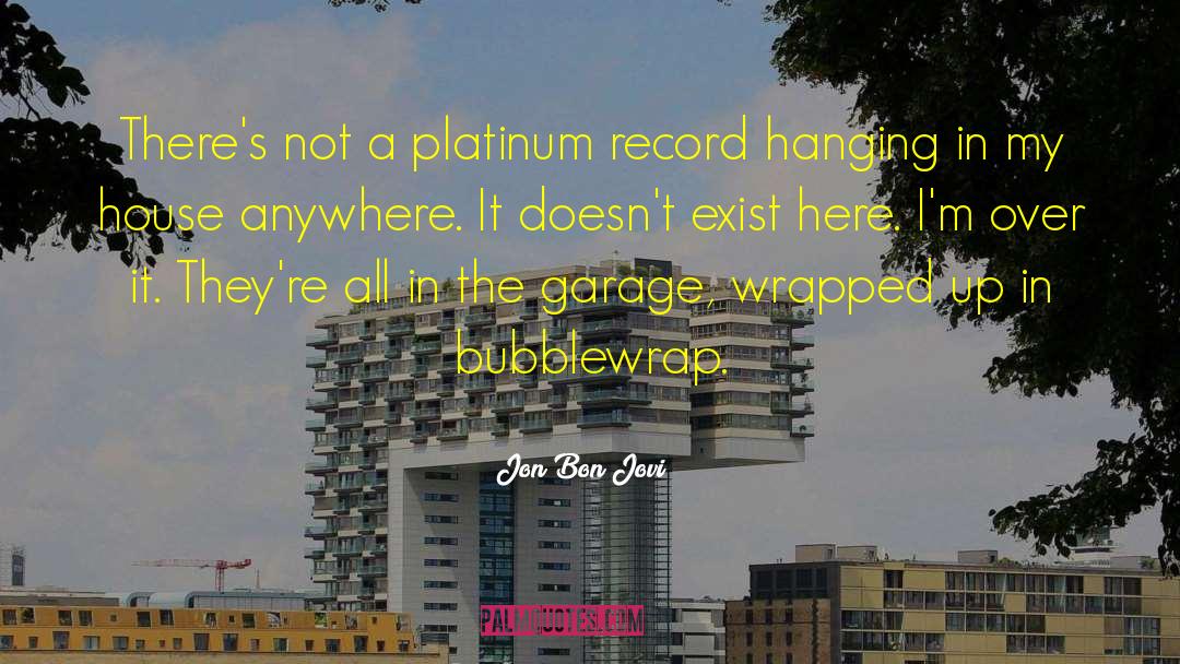 Impala Platinum quotes by Jon Bon Jovi