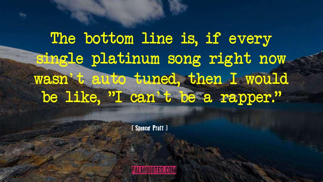 Impala Platinum quotes by Spencer Pratt