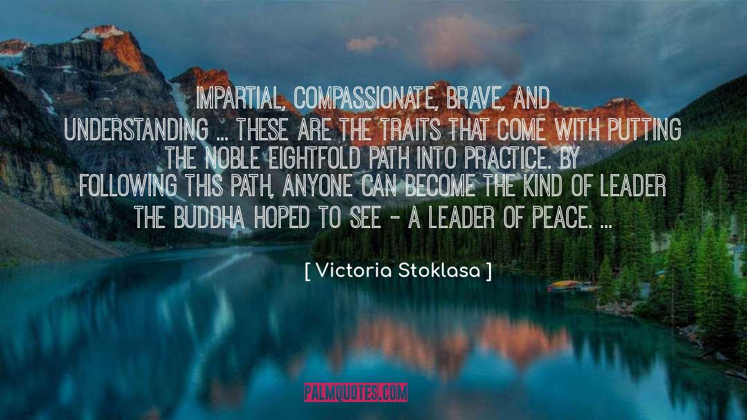 Impartial quotes by Victoria Stoklasa