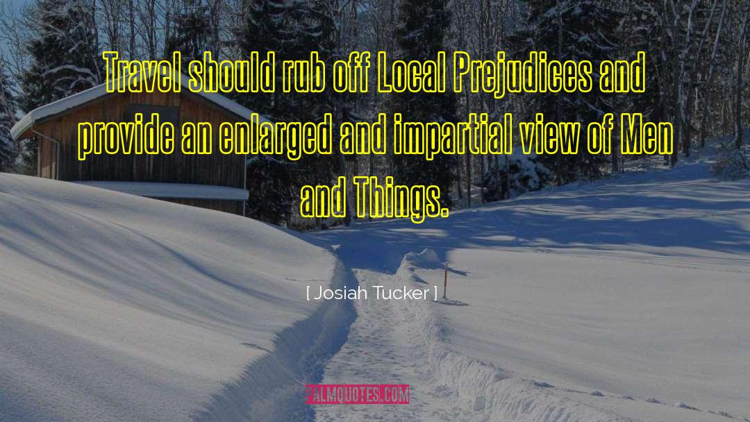 Impartial View quotes by Josiah Tucker